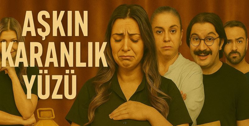 “Aşkın Karanlık Yüzü” Malatya’da Seyirciyle Buluşuyor: Kahkaha Dolu Bir Kara Komedi