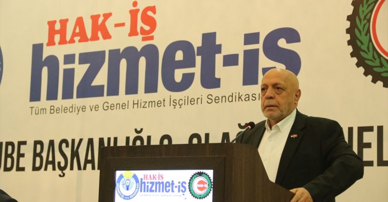 HAK-İŞ Genel Başkanı Arslan, Malatya'da konuştu: