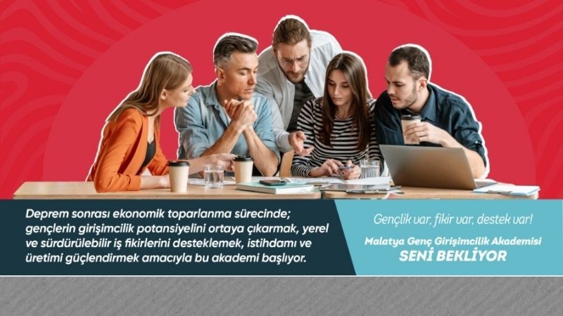 Malatya Genç Girişimcilik Akademisi 28 Mart’ta Başlıyor