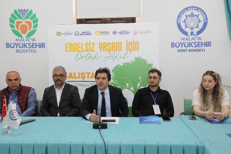 “Engelsiz Yaşam İçin Ortak Akıl” Çalıştayı Malatya’da Gerçekleştirildi