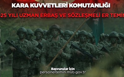 Milli Savunma Bakanlığı Uzman Erbaş ve Sözleşmeli Er Alıyor