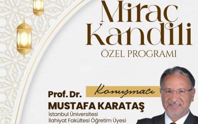 Battalgazi’de Miraç Kandili Özel Programı Düzenlenecek