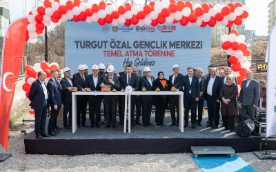 Turgut Özal Gençlik Merkezi'nin Temeli Atma Töreni Gerçekleştirildi