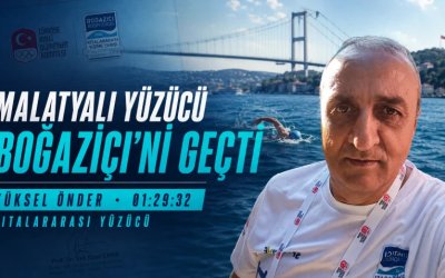 Malatyalı Sporcu Yüksel Önder İstanbul Boğazı’nı Geçerek "Kıtalararası Yüzücü" Unvanını Aldı