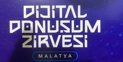 Malatya’da dijital dönüşüm zirvesi