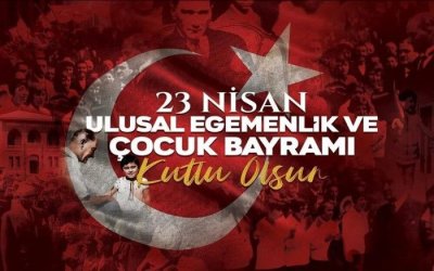 Malatya'da 23 Nisan Ulusal Egemenlik ve Çocuk Bayramı mesajları